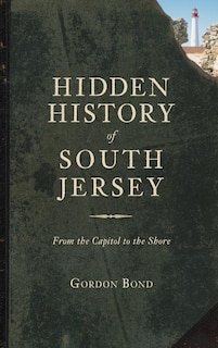 Couverture_Hidden History of South Jersey