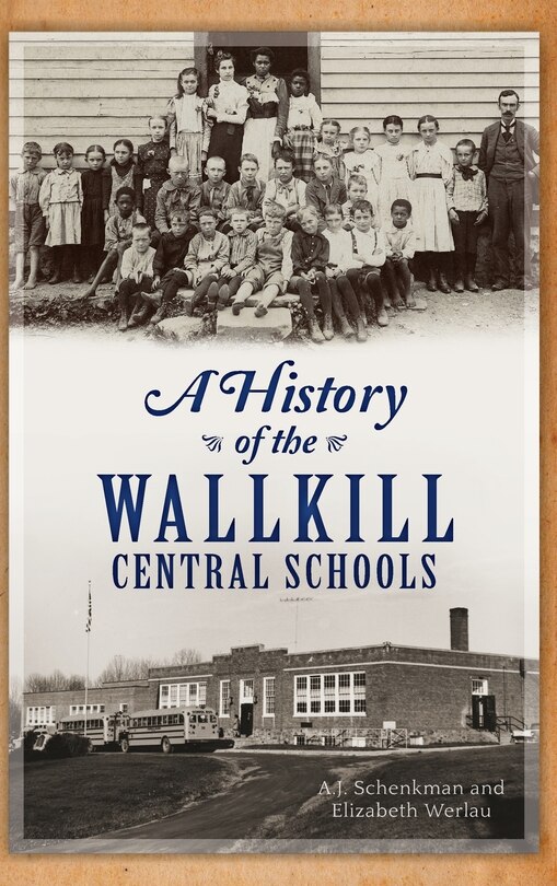 Couverture_A History of the Wallkill Central Schools