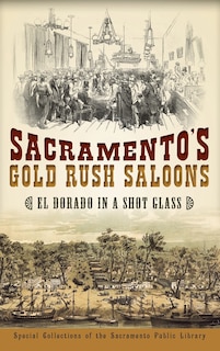 Front cover_Sacramento's Gold Rush Saloons