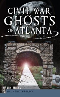 Couverture_Civil War Ghosts of Atlanta