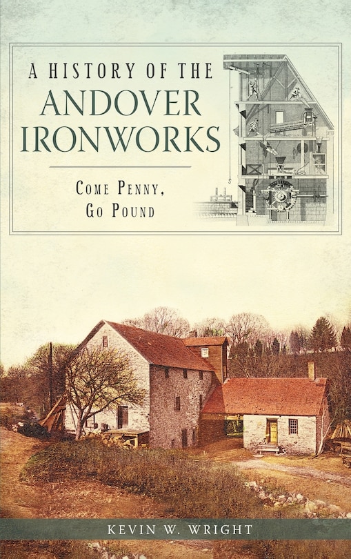 Front cover_A History of the Andover Ironworks