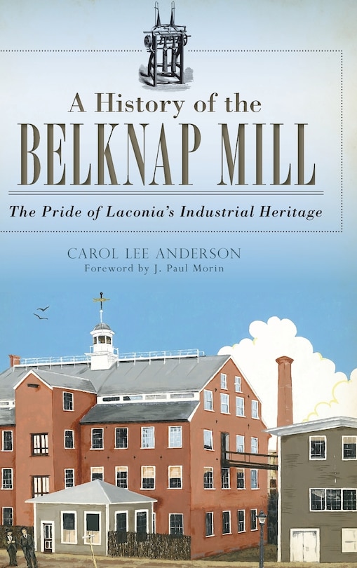 Couverture_A History of the Belknap Mill