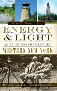 Couverture_Energy & Light in Nineteenth-Century Western New York