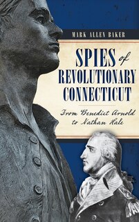 Front cover_Spies of Revolutionary Connecticut