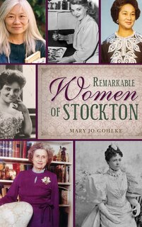 Remarkable Women of Stockton