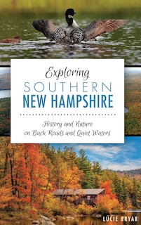 Couverture_Exploring Southern New Hampshire