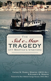 Couverture_The Sol e Mar Tragedy Off Martha's Vineyard