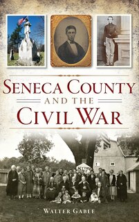 Couverture_Seneca County and the Civil War