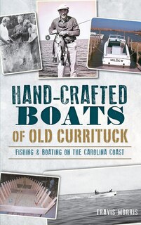 Front cover_Hand-Crafted Boats of Old Currituck