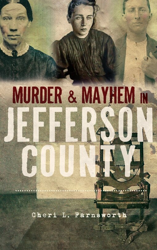 Couverture_Murder and Mayhem in Jefferson County