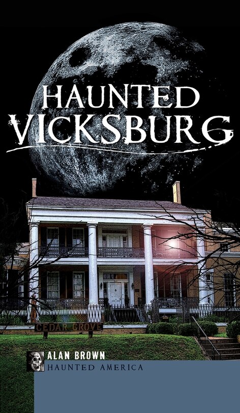 Front cover_Haunted Vicksburg