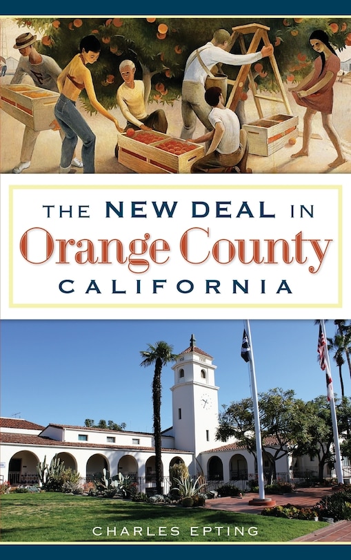 Couverture_The New Deal in Orange County, California