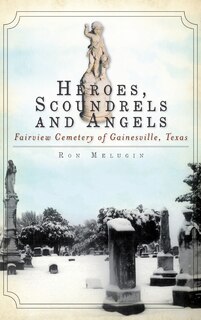 Front cover_Heroes, Scoundrels and Angels