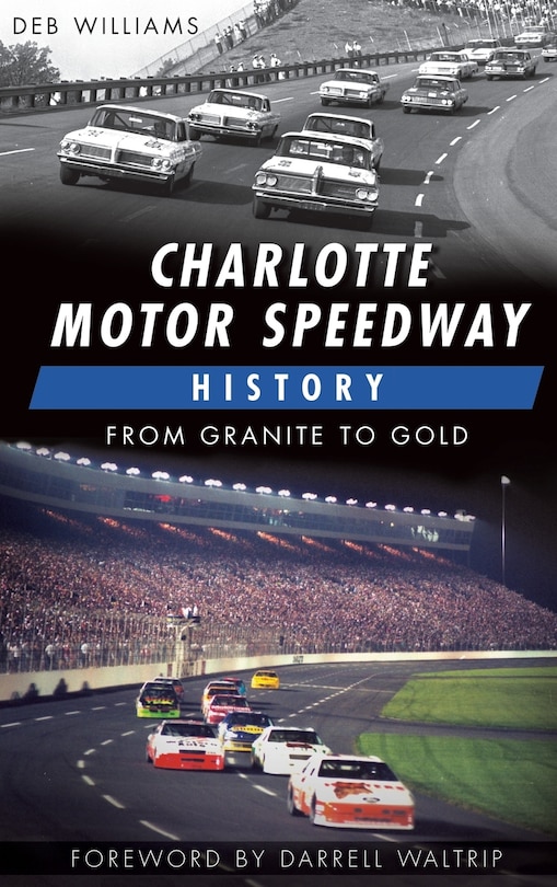 Couverture_Charlotte Motor Speedway History