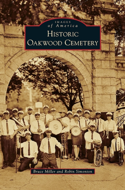 Front cover_Historic Oakwood Cemetery