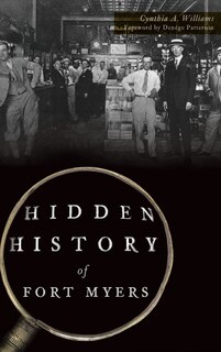 Front cover_Hidden History of Fort Myers