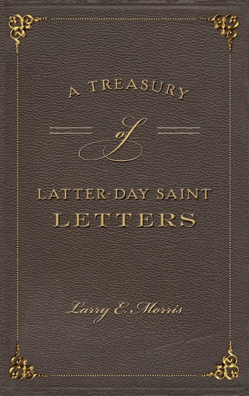 Couverture_A Treasury of Latter-Day Saint Letters