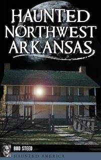 Couverture_Haunted Northwest Arkansas