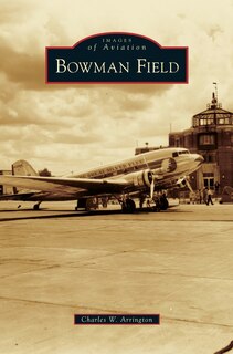 Front cover_Bowman Field