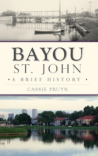 Front cover_Bayou St. John