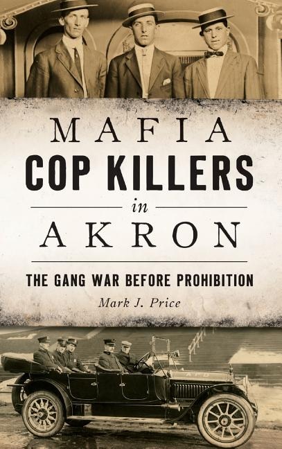 Front cover_Mafia Cop Killers in Akron