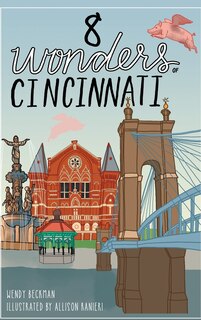 Couverture_8 Wonders of Cincinnati