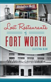 Front cover_Lost Restaurants of Fort Worth