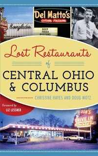 Couverture_Lost Restaurants of Central Ohio and Columbus
