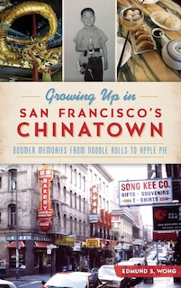 Front cover_Growing Up in San Francisco's Chinatown