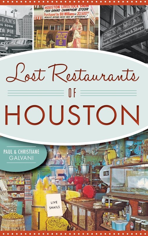 Couverture_Lost Restaurants of Houston