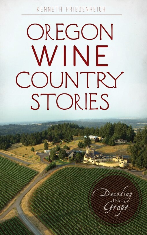 Front cover_Oregon Wine Country Stories