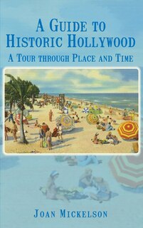 Front cover_A Guide to Historic Hollywood