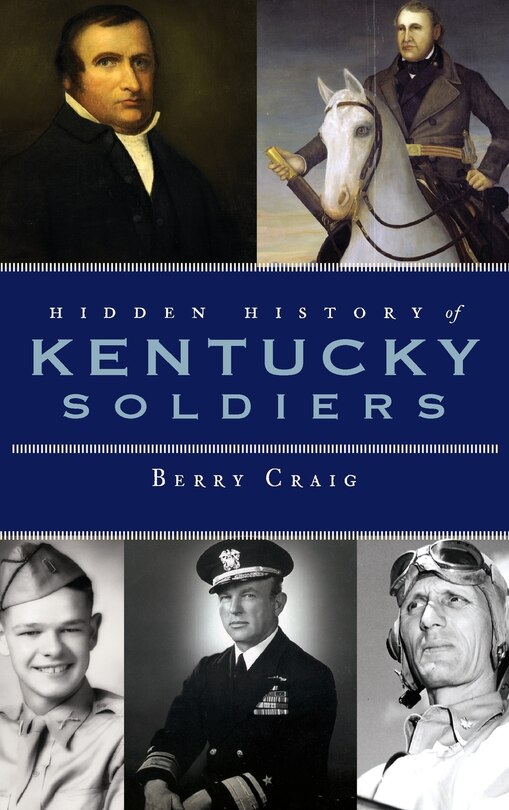 Front cover_Hidden History of Kentucky Soldiers