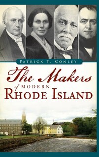 Front cover_The Makers of Modern Rhode Island