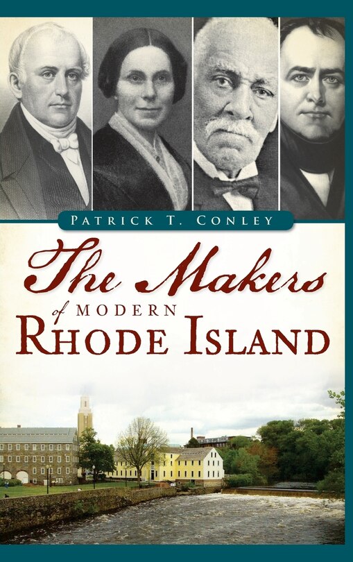 Front cover_The Makers of Modern Rhode Island