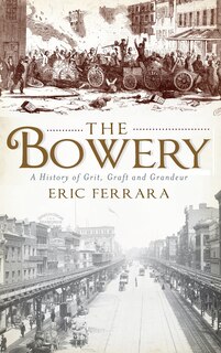 Front cover_The Bowery
