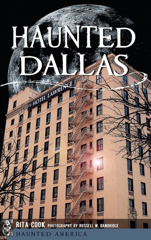 Haunted Dallas