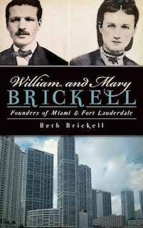 Front cover_William and Mary Brickell