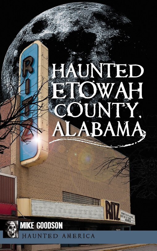 Couverture_Haunted Etowah County, Alabama
