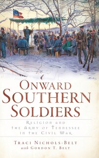 Front cover_Onward Southern Soldiers