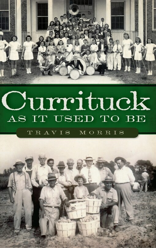 Couverture_Currituck as It Used to Be