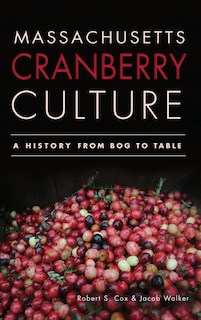 Couverture_Massachusetts Cranberry Culture