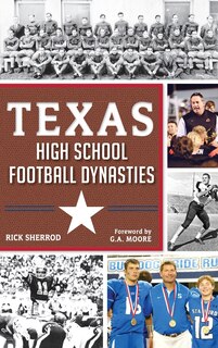 Couverture_Texas High School Football Dynasties