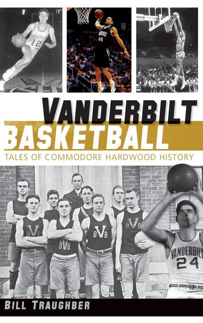 Front cover_Vanderbilt Basketball