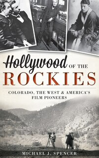 Couverture_Hollywood of the Rockies