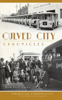Front cover_Culver City Chronicles
