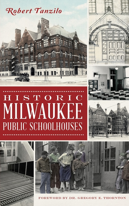 Front cover_Historic Milwaukee Public Schoolhouses
