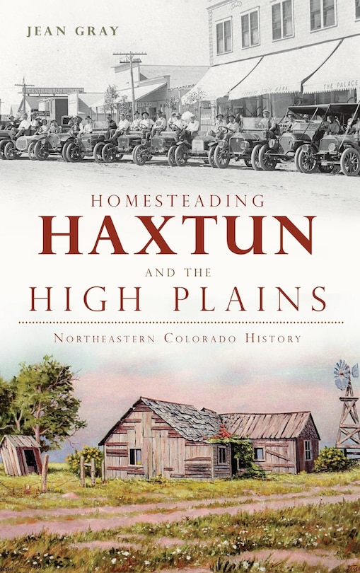 Couverture_Homesteading Haxtun and the High Plains