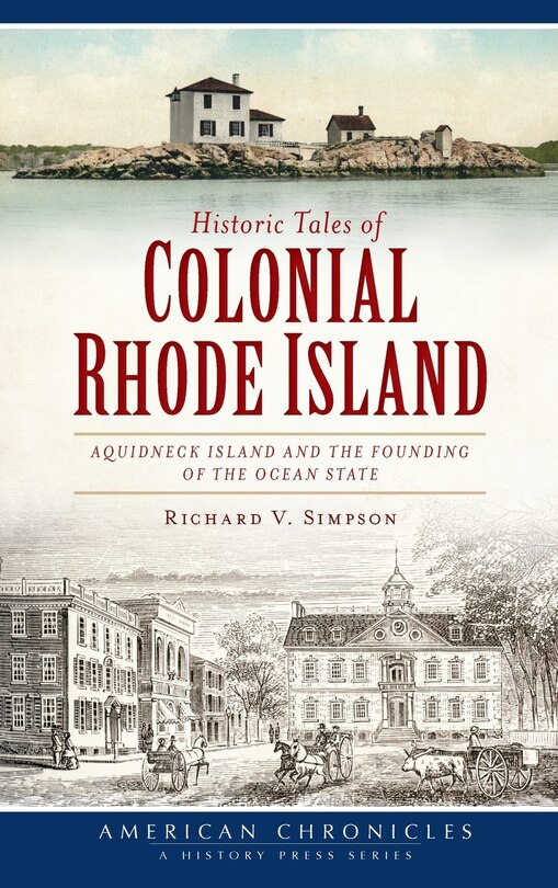Front cover_Historic Tales of Colonial Rhode Island