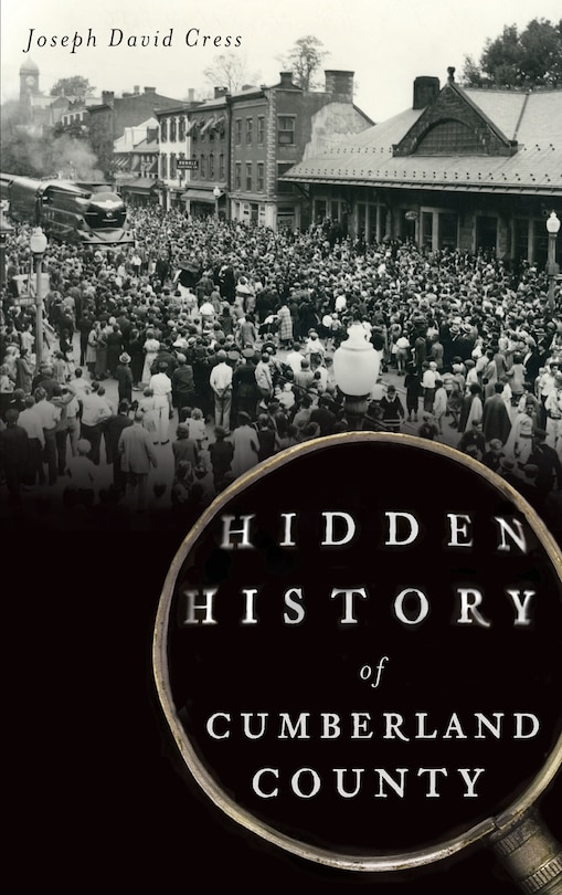 Front cover_Hidden History of Cumberland County